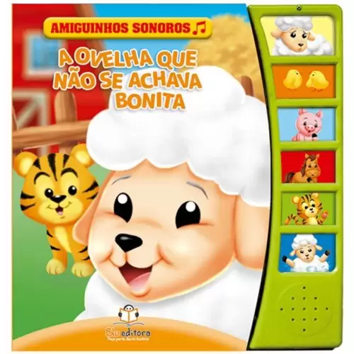 Amiguinhos Sonoros: A Ovelha Que Não Se Achava Bonita