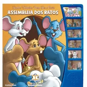 Lindas Fábulas Para Ler E Ouvir: Assembleia Dos Ratos
