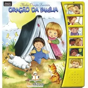 Livro Sonoro Minha oração favorita: Oração da Família